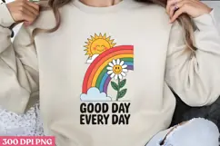 Good Day Every Day PNG, Mental Health Sublimat Product Image 1