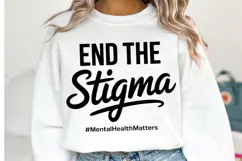 End the Stigma Svg Design | Svg Cut Files | Shirt Svg Product Image 1