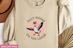 SILLY GOOSE ON THE LOOSE PNG,Vintage Silly Goose Sublimation Product Image 2