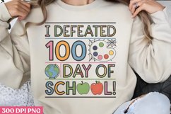 I Defeated 100 Days of School! PNG Product Image 1