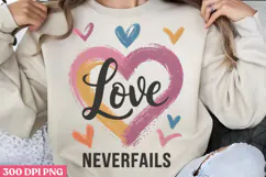 Love never fails PNG, Christian Bible Verses Sublima Product Image 1