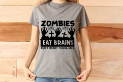 Zombies Eat Brains Don't Worry You're Safe SVG, Funny Svg. Product Image 3