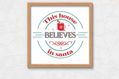 This house believes in the santa SVG, Christmas SVG Product Image 2