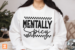Funny SVG, Mentally Spicy SVG Cut file, Funny PNG T-shirt Product Image 2