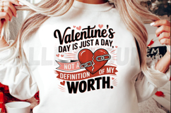 Valentines Day Just A Day Typography Broken Heart Concept Product Image 2
