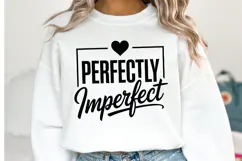Perfectly Imperfect Svg Design | Svg Cut Files | Shirt Svg Product Image 1