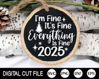 Funny Christmas Ornament 2025 SVG, Christmas Quote Ornaments Product Image 2