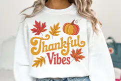 Thankful Vibes Svg | Thanksgiving Svg | Shirt Svg Product Image 1