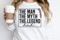 The man the myth the legend dad SVG Product Image 3