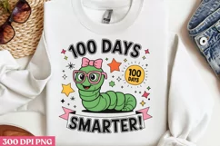 100 DAYS SMARTER PNG, 100 Days Of School Sublimation PN Product Image 3