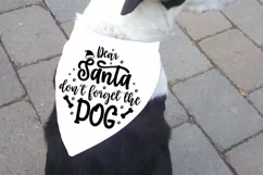 Dear santa don't forget the dog SVG, Christmas SVG Product Image 2