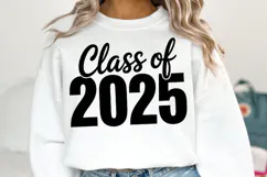 Class of 2025 svg | Graduation Svg | Shirt Svg Product Image 1