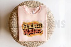 Kindness Matters Sublimation PNG, Kindness Sublimation PNG Product Image 3