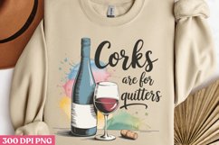 Corks are for quitters PNG, Wine Lover Sublimation PNG Product Image 2