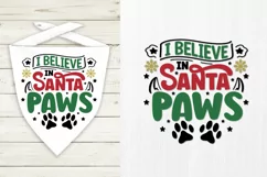 I believe in santa paws SVG, Christmas SVG Product Image 2