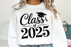 Class of 2025 svg | Graduation Svg | Shirt Svg Product Image 1
