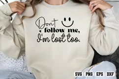 Don't follow me, I'm lost too SVG PNG Product Image 2