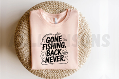 Gone Fishing Back Never Design With Fish And Boat Product Image 2