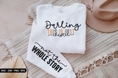 Darling This is Just Sleeve - Sleeve Design, T-Shirt Design Product Image 2