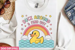 Duck Around & Find Out PNG, Funny Duck Sublimation PNG Product Image 2