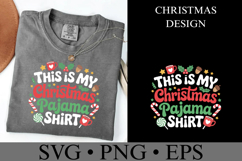 This is my Christmas Pajama Shirt Svg | Shirt Svg Product Image 2