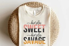 Kind A Sweet Kind A Savage, Sarcastic Sublimation PNG Product Image 3