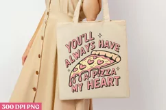 You'll always have pizza my heart PNG, Retro Valentine PNG Product Image 2