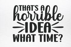 Funny Quotes Designs SVG Product Image 2