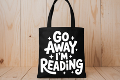 Go Away I'm Reading PNG and SVG 10 Colors/Variations Product Image 3