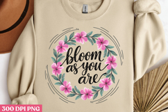 Bloom as you are PNG, Inspired Florals Sublimation PNG Product Image 2