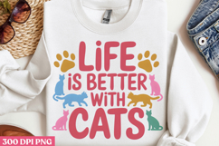 Life Is Better With Cats PNG, Cat Mom Sublimation PNG Product Image 2