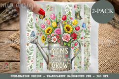 Moms Make Everything Grow PNG, Floral Mom Sublimation Product Image 1