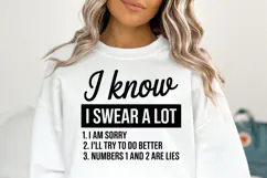 I know I swear a lot SVG | Sarcastic | Shirt Svg Product Image 3