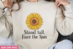 Stand Tall, Face the Sun PNG, Sunflower Quote Collection Cli Product Image 1