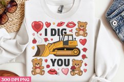 .I dig you PNG, Cozy Valentine Sublimation PN Product Image 1