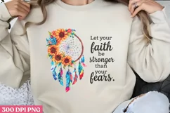 Let your faith be stronger PNG, Dreamcatcher Sublimation PNG Product Image 2