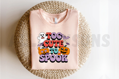 Too Cute to Spook Sublimation PNG Design Product Image 2