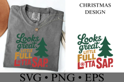 Looks great Little Full Lotta Sap Svg | Shirt Svg Product Image 1