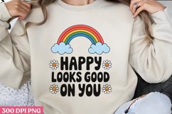 Happy looks good on you PNG, Retro Positive Sublimation PNG Product Image 1