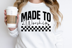 Made to worship SVG Product Image 1