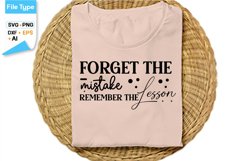 Forget The Mistake Remember The Lesson SVG Cut File Product Image 2