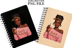 Motivational Melanin woman Sublimation PNG, Graphic Illustra Product Image 2