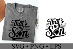 That&#039;s my son Svg | Game Day Svg | Sport Svg | Shirt Svg Product Image 2
