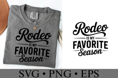 Rodeo is my favorite season Svg | Game Day Svg | Shirt Svg Product Image 1