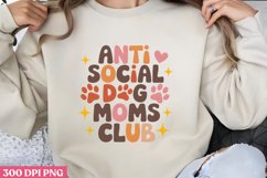 Anti-social dog moms PNG, Dog Mom Sublimation PNG Product Image 3