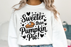 Sweeter than Pumpkin Pie Svg | Halloween Svg | Shirt Svg Product Image 2