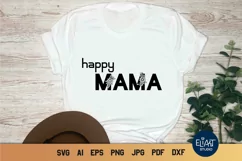 Happy Mama SVG | Mothers Day SVG | Floral SVG Product Image 3