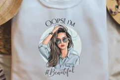 Funny Beautiful Girl Quotes Sublimation Design PNG Product Image 1