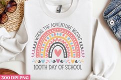 Where the Adventure Begin 100th Day of School PNG Product Image 1
