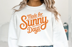 Made for Sunny Days Svg | Svg Files for Cricut | Shirt Svg Product Image 3